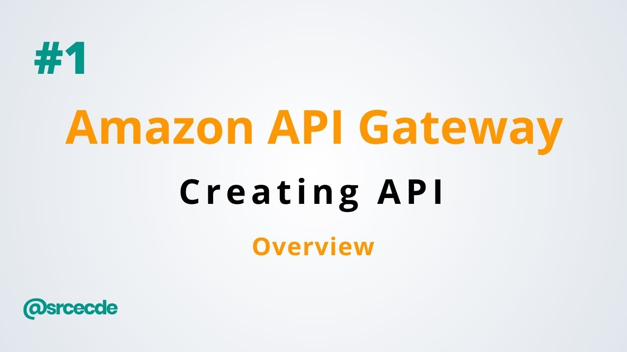 Create API Using AWS API Gateway Service - Amazon API Gateway P1 - YouTube