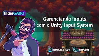 Managing Inputs in Unity