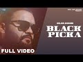 Black Picka (Official Video) Kulbir Jhinjer | Punjabi Songs 2018 | Vehli Janta Records