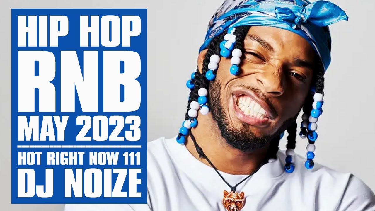 🔥 Hot Right Now #111 | Urban Club Mix May 2023 | New Hip Hop R&B Rap ...