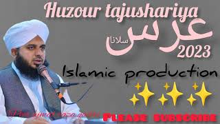 Urs 2023 huzur tajushariya#✨ajmal raza qadri #treanding #viral #youtube #bayan #best