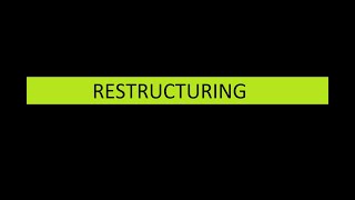 10 Restructuring