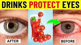 Top 12 Drinks to Repair Vision and Keep Your Eyes Healthy!