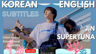 Jin of BTS - Super Tuna - 슈퍼 참치    #진, #슈퍼참치, #SUPERTUNA [ENG SUB]Color Coded Lyrics English/Rom/Han