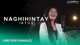 Iktus - Naghihintay (Live Performance)