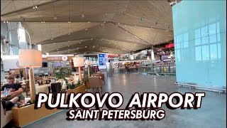 Exploring Saint Petersburg's Pulkovo Airport (small tour)