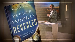 Messianic Prophecy Revealed by Rabbi Kirt A. Schneider - Book Trailer