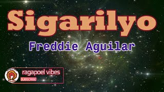 Sigarilyo - Freddie Aguilar (KARAOKE_Videoke_Instrumental_Minus One VERSION)
