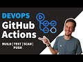 DevOps Tutorial - Automate Docker Builds with GitHub Actions (CICD + Vulnerability Scan + Tests)