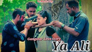Ya Ali - Gangster Love||Bina Tere Na Ek Pal Ho||Sv||Zubeen Garg||Heart Touching Action Love Story