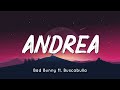 🟠  Bad Bunny - Andrea (Letra/Lyrics) ​​​