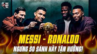 MESSI - RONALDO CÙNG CHUNG KHUNG HÌNH QUẢNG CÁO | CỔ ĐIỂN, TÔN TRỌNG, NGƯNG SO SÁNH HÃY TẬN HƯỞNG!
