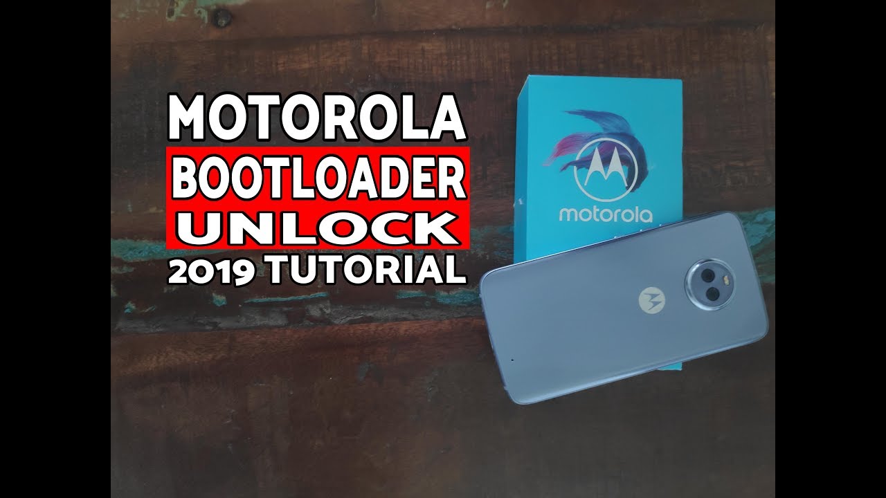 How To:Motorola Bootloader Unlock 2019 Tutorial - YouTube