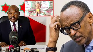 UBURUNDI BWONEYE KUBABAZA CYANE URWANDA N'ABANYARWANDA NYUMA YOKUVUGA NABI P.KAGAME.