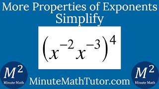 Simplify (x^-2x^-3)^4