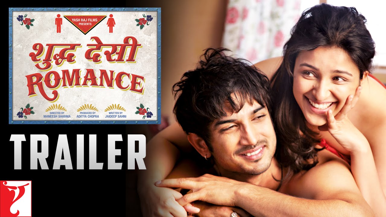 Shuddh Desi Romance | Official Trailer | Sushant Singh Rajput ...