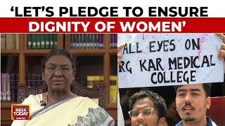 President Droupadi Murmu's Big Message Amid Nationwide Outrage On Women Safety | Kolkata Horror