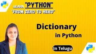 Dictionary in Python Telugu Explanation #python #programming #pythonprogramming