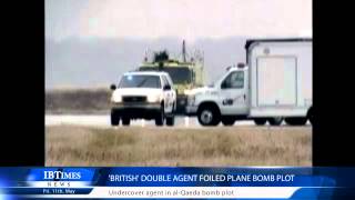 'British' Double Agent Foiled Plane Bomb Plot