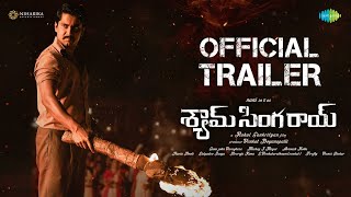Shyam Singha Roy (Telugu) - Trailer | Nani | Sai Pallavi | Krithi Shetty | Rahul Sankrithyan