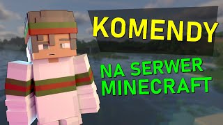 26 NAJLEPSZYCH komend dla admina serwera Minecraft!