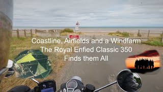 Coastline, Airfields and a Windfarm The Royal Enfield Classic 350 Finds them All