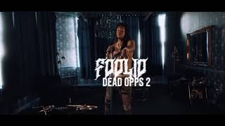 Foolio - Dead Opps 2 (Official Music Video)