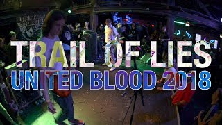 Trail of Lies (Full Set) at United Blood 2018 | Richmond, VA