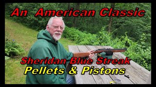 The Sheridan Blue Streak Air Rifle