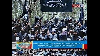 BP: Umano'y bagong banta ng terorismo sa Mindanao, binabantayan ng AFP