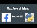 Leetcode 695. Max Area of Island
