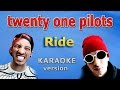 twenty one pilots - Ride - Lyrics and Karaoke Backing Track