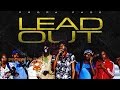 Propa Fade - Lead Out - January 2017