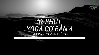 52 PHÚT VỚI YOGA CƠ BẢN 4