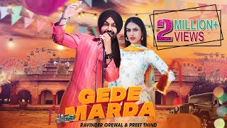 Gede Marda | Ravinder Grewal, Preet Thind | DJ Duster| Punjabi Song 2020 | Tedi Pag Records