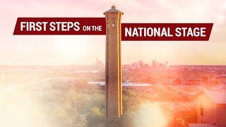 First Steps on the National Stage