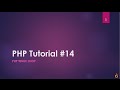 PHP While, Do While loop - PHP Tutorial - 14