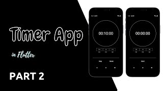 Flutter Timer App Part 2 | Flutter Packages | Flutter Tutorials