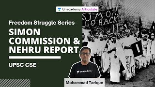 Simon Commission & Nehru Report | Modern India History | UPSC CSE 2020-21 | Mohammad Tarique