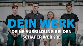 SCHÄFER WERKE Ausbildung #DEINWERK