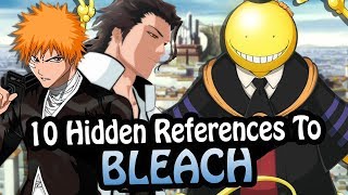 10 References To Bleach Hidden In Other Works!