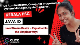 Java IO | Kerala PSC | Computer Programmer, System Analyst, System Manager