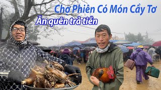 Chợ phiên Sín Chéng- Chợ cuối năm lội bùn đi ăn mẹt thịt chó ngon quên cả trả tiền