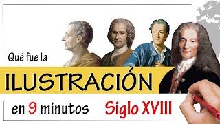 La ILUSTRACIÓN - Resumen | Las Ideas de Voltaire, Montesquieu, Rousseau...