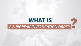 European Investigation Order | Eurojust