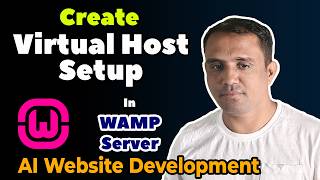 How to Create Virtual Host Setup in WAMP Server - AI Website Development