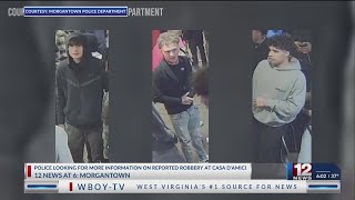 Police looking to ID several people after Morgantown robbery