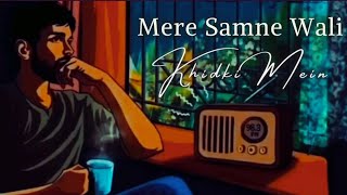 Mere Samne Wali Khidki Mein - Karan Nawani | Cover | Kishore Kumar #romanticsong