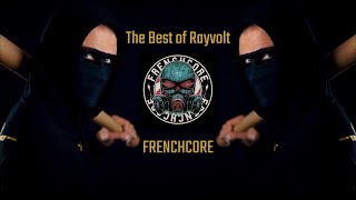 #1 The Best of Rayvolt | Frenchcore Mix