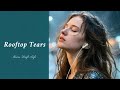 Rooftop Tears— Moon Drift Lofi | Sad Pop · Emotional Lofi
